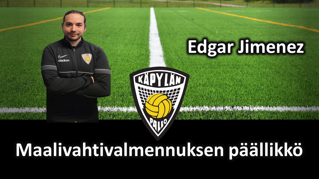 Käpylän Pallon uudeksi maalivahtivalmennuksen päälliköksi on valittu Edgar Jimenez